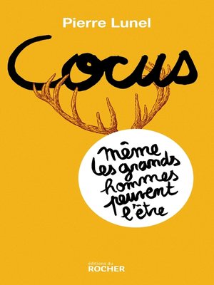 cover image of Cocus, même les grands hommes peuvent l'être